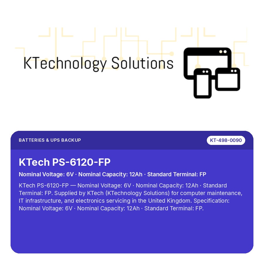 KTech PS-6120-FP — Nominal Voltage: 6V · Nominal Capacity: 12Ah · Standard Terminal: FP