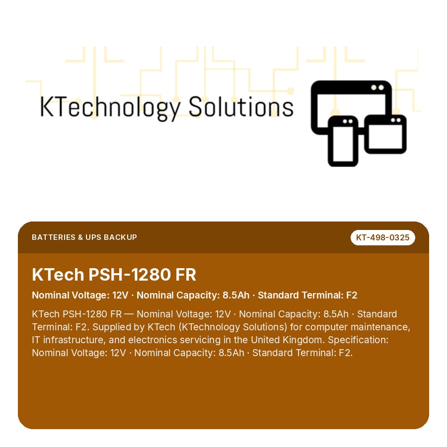 KTech PSH-1280 FR — Nominal Voltage: 12V · Nominal Capacity: 8.5Ah · Standard Terminal: F2