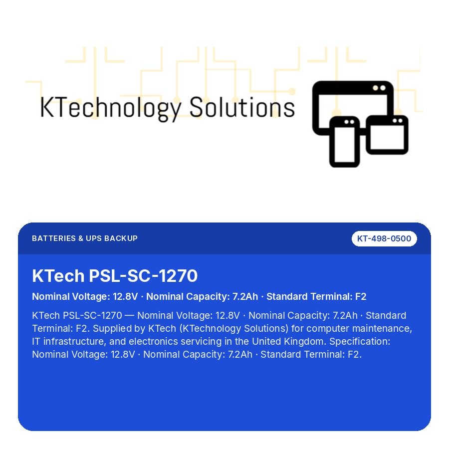 KTech PSL-SC-1270 — Nominal Voltage: 12.8V · Nominal Capacity: 7.2Ah · Standard Terminal: F2